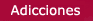 Adicciones